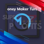 MONEY MAKER TURBO