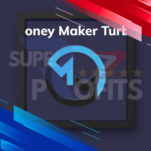 MONEY MAKER TURBO