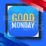 GOOD MONDAY